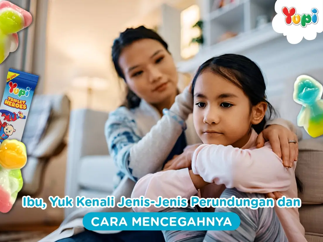 Ibu, Yuk Kenali Jenis-jenis Perundungan Dan Cara Mencegahnya - Yupi